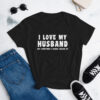 I Love My Husband But Sometimes I Wanna Square Up T-shirt - Image 2
