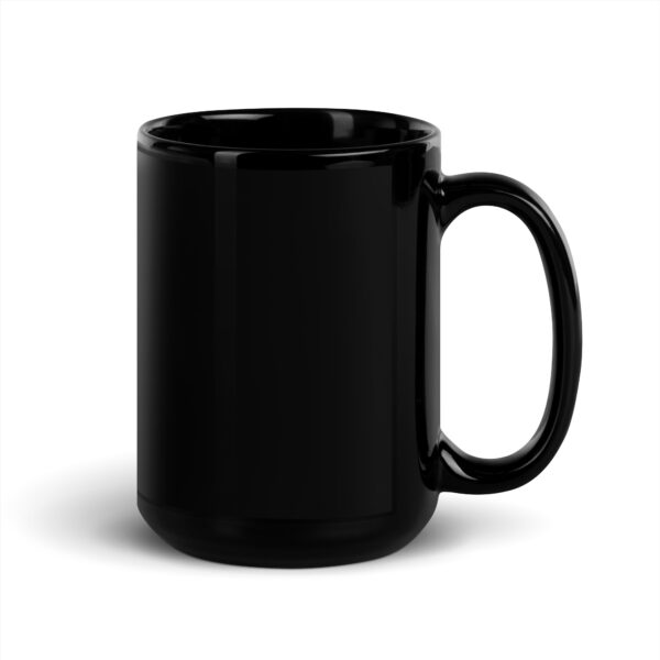 My Coffee is Very Hot but I am Hotter Black Glossy Mug - Image 4